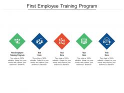 First employee training program ppt powerpoint presentation ideas graphics tutorials cpb