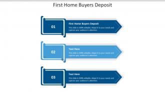 First home buyers deposit ppt powerpoint presentation summary graphic images cpb