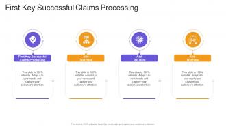 First key successful claims processing in powerpoint and google slides cpb