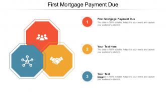 First mortgage payment due ppt powerpoint presentation icon model cpb