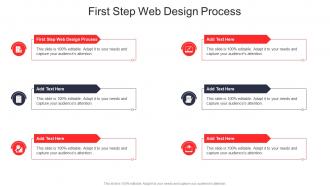 First Step Web Design Process In Powerpoint And Google Slides Cpb