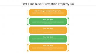 First time buyer exemption property tax ppt powerpoint presentation summary graphic tips cpb