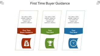 First time buyer guidance ppt powerpoint presentation professional model cpb