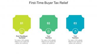 First time buyer tax relief ppt powerpoint presentation outline portfolio cpb