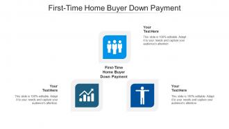 First time home buyer down payment ppt powerpoint presentation portfolio design templates cpb