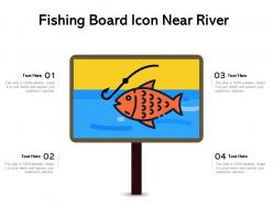 Fishing board icon near river