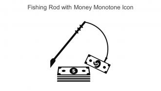 Fishing Rod With Money Monotone Icon In Powerpoint Pptx Png And Editable Eps Format