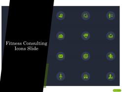 Fitness consulting icons slide ppt powerpoint presentation styles rules
