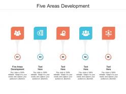 Five areas development ppt powerpoint presentation portfolio slides cpb