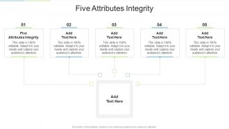 Five Attributes Integrity In Powerpoint And Google Slides Cpb