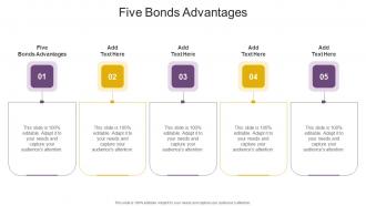 Five Bonds Advantages In Powerpoint And Google Slides Cpb