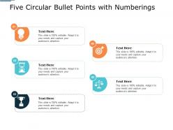 Five circular bullet points with numberings