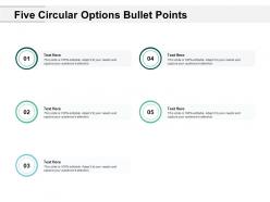 Five circular options bullet points