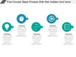 Five circular steps process with text holders and icons