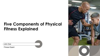 Five Components Of Physical Fitness Explained PPT Structure AT