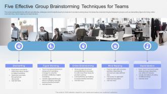 Five Effective Group Brainstorming Techniques For Teams
