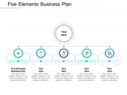 Five elements business plan ppt powerpoint presentation styles design ideas cpb
