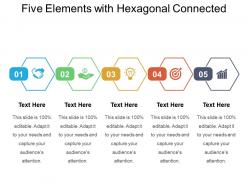 Five elements with hexagonal connected