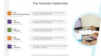 Five Executive Dysfunction In Powerpoint And Google Slides Cpb