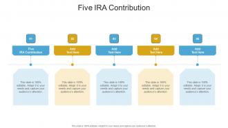 Five IRA Contribution In Powerpoint And Google Slides Cpb