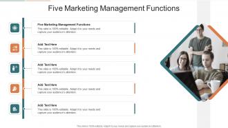 Five Marketing Management Functions In Powerpoint And Google Slides Cpb