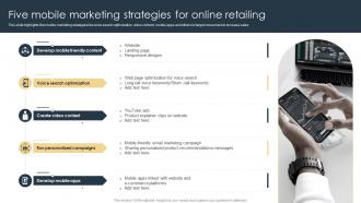 Five Mobile Marketing Strategies For Online Retailing E Commerce Marketing Strategies