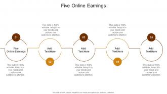 Five Online Earnings In Powerpoint And Google Slides Cpb