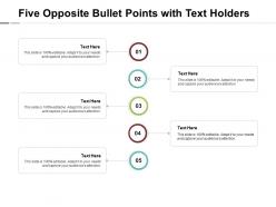 Five opposite bullet points with text holders