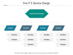 Five p s service design ppt powerpoint presentation portfolio graphics pictures cpb