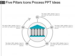 Five Pillars Icons Process Ppt Ideas
