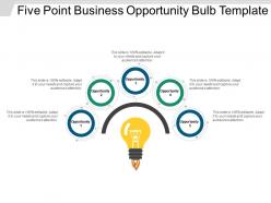 Five point business opportunity bulb template powerpoint slide