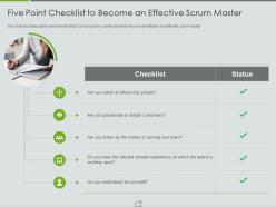 Five point checklist master major responsibilities of a scrum master
