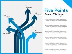 Five points arrow choices