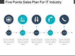 Five points sales plan for it industry example of ppt