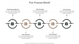Five Purpose Blockfi In Powerpoint And Google Slides Cpb