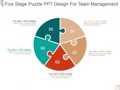 Five stage puzzle ppt design for team management