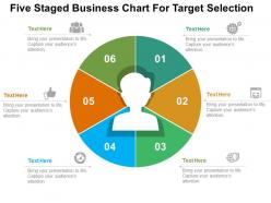Five staged business chart for target selection flat powerpoint design