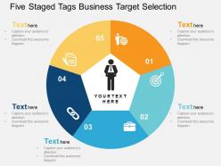 Five staged tags business target selection flat powerpoint design
