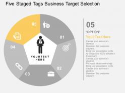 Five staged tags business target selection flat powerpoint design