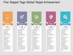Five staged tags global target achievement flat powerpoint design