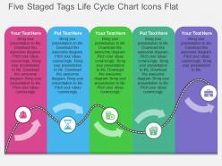 Five staged tags life cycle chart icons flat powerpoint design