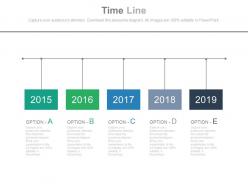 Five staged timeline with years powerpoint slides