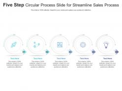 Five step circular process slide for streamline sales process infographic template