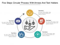 Five steps circular process with arrows and text holders
