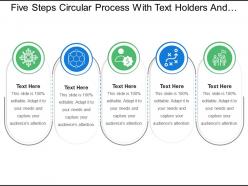 Five steps circular process with text holders and icons 1