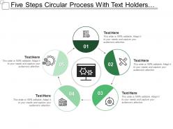 Five steps circular process with text holders and icons