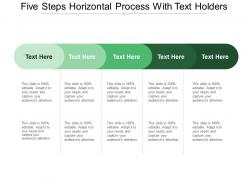 Five steps horizontal process with text holders