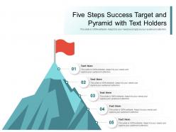 Five steps success target and pyramid with text holders