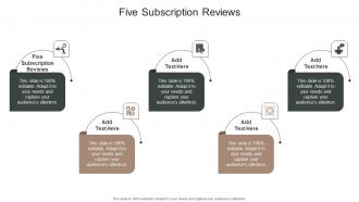 Five Subscription Reviews In Powerpoint And Google Slides Cpb
