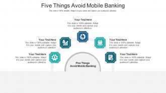 Five things avoid mobile banking ppt powerpoint presentation model guidelines cpb